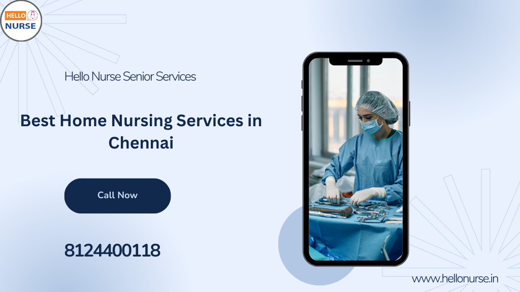 Home nursing services in Vadapalani Chennai cost | 8124400118